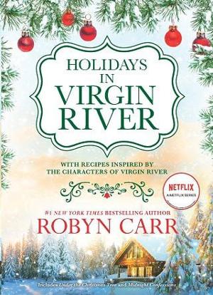 Holidays in Virgin River by Robyn Carr