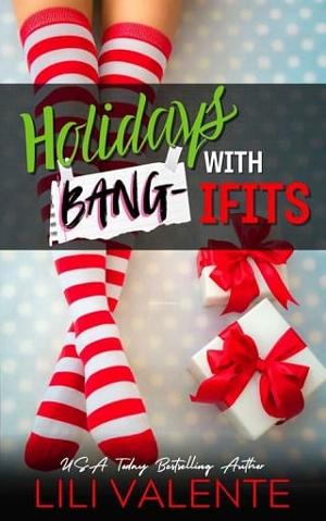 Holidays with Bang-ifits by Lili Valente
