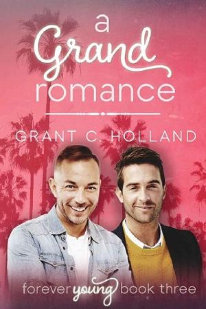A Grand Romance by Grant C. Holland