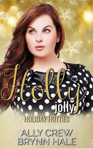 Holly Jolly by Ally Crew