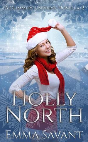 Holly North by Emma Savant