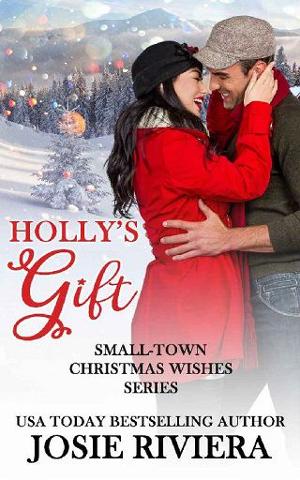 Holly’s Gift by Josie Riviera
