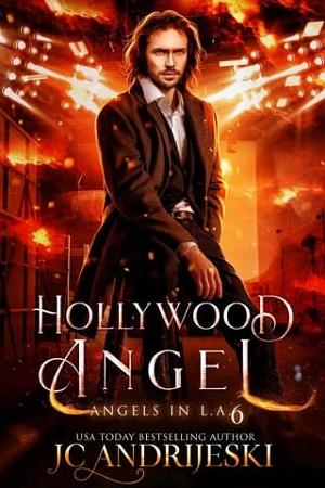 Hollywood Angel by J.C. Andrijeski