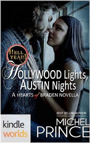 Hollywood Lights, Austin Nights by Michel Prince