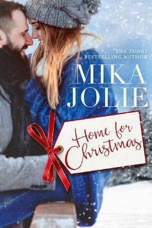 Home for Christmas by Mika Jolie