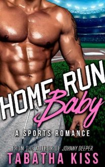 Home Run Baby by Tabatha Kiss