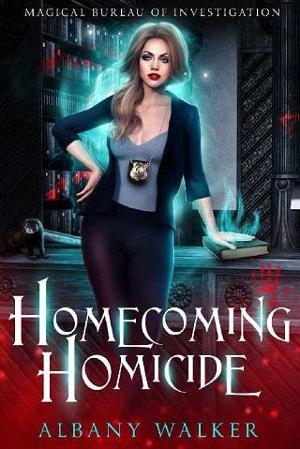 Homecoming Homicide by Albany Walker