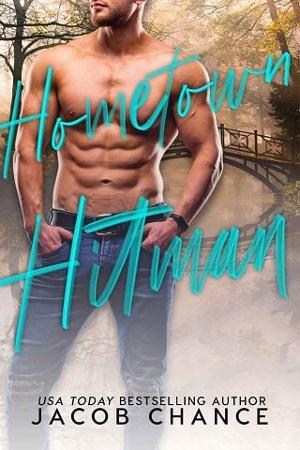 Hometown Hitman by Jacob Chance