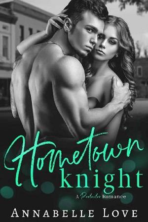Hometown Knight by Annabelle Love