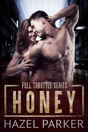Honey by Hazel Parker