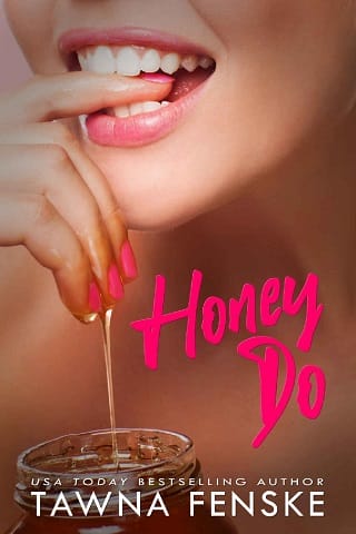 Honey Do by Tawna Fenske