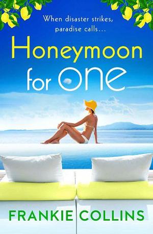 Honeymoon For One by Frankie Collins