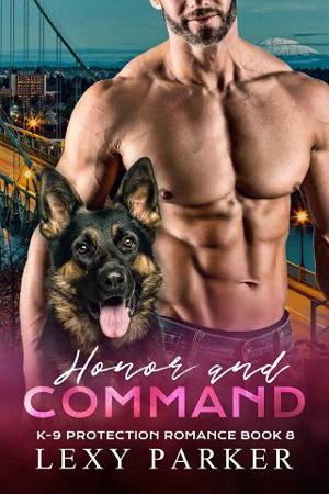 Honor and Command by Lexy Parker