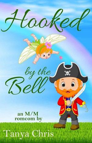 Hooked By the Bell by Tanya Chris