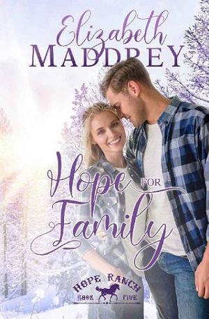 Hope for Family by Elizabeth Maddrey