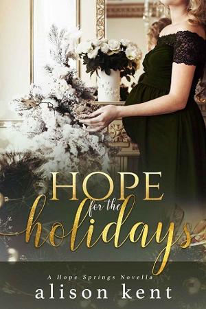 Hope for the Holidays by Alison Kent