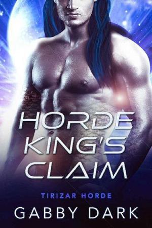 Horde King’s Claim by Gabby Dark