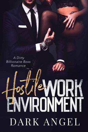 Hostile Work Environment by Dark Angel