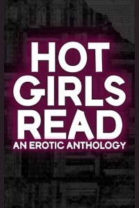 Hot Girls Read by Emily Klepp