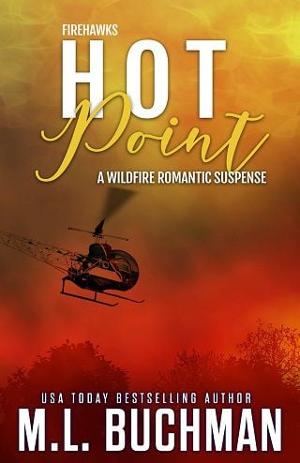 Hot Point by M.L. Buchman