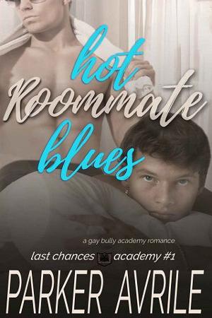 Hot Roommate Blues by Parker Avrile