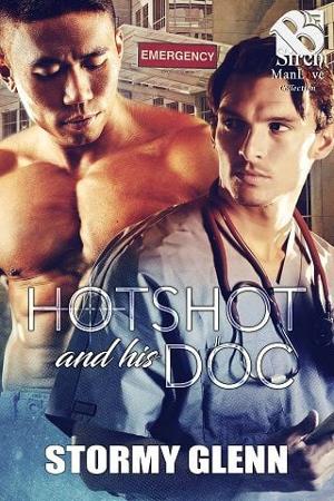 Hot Shot and His Doc by Stormy Glenn