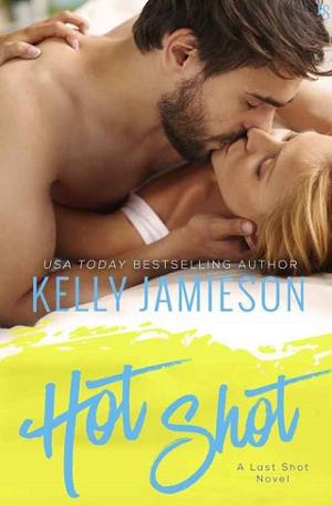 Hot Shot by Kelly Jamieson