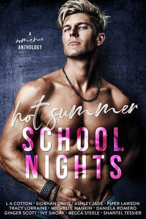 Hot Summer School Nights by Michelle Mankin