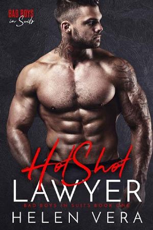 HotShot Lawyer by Helen Vera