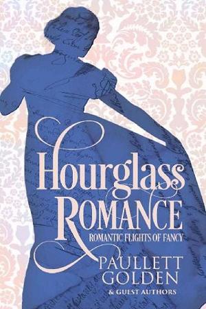Hourglass Romance by Paullett Golden