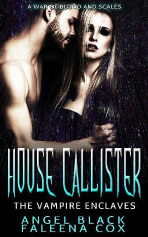 House Callister by Angel Black, Faleena Cox