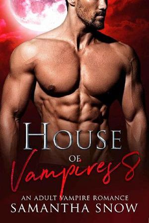 House of Vampires 8: The Book of Blair by Samantha Snow