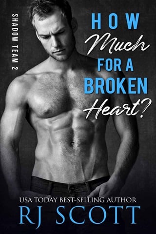 How Much For A Broken Heart? by RJ Scott