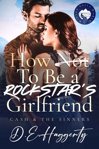 How to Be a Rockstar’s Girlfriend by D.E. Haggerty