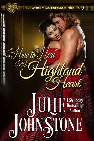 How to Heal a Highland Heart by Julie Johnstone
