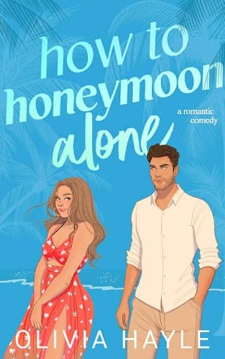 How to Honeymoon Alone by Olivia Hayle