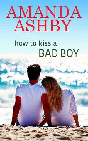 How to Kiss a Bad Boy by Amanda Ashby