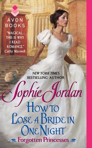 How to Lose a Bride in One Night by Sophie Jordan