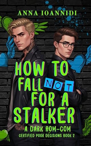 How to Not Fall for a Stalker by Anna Ioannidi