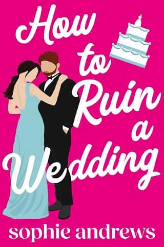 How to Ruin a Wedding by Sophie Andrews