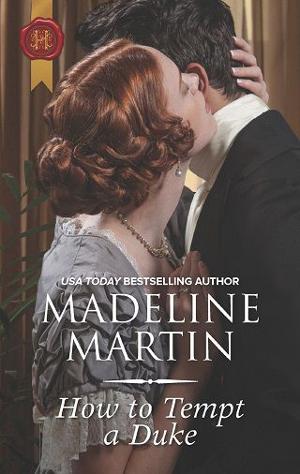 How to Tempt a Duke by Madeline Martin