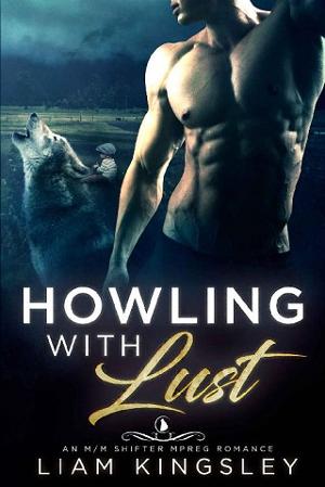 Howling With Lust by Liam Kingsley