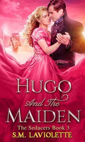 Hugo and the Maiden by S.M. LaViolette