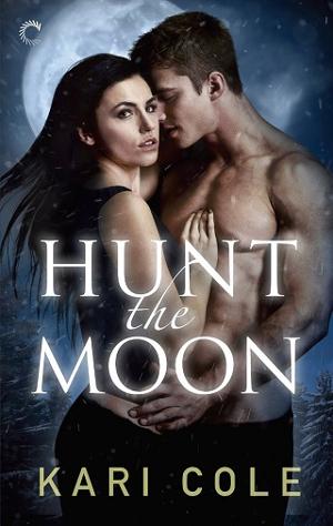 Hunt the Moon by Kari Cole