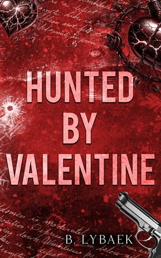 Hunted By Valentine by B. Lybaek