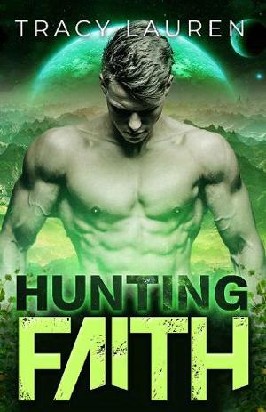 Hunting Faith by Tracy Lauren