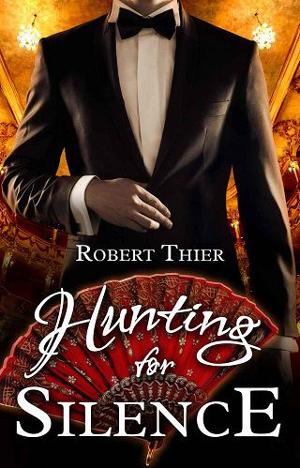 Hunting for Silence by Robert Thier