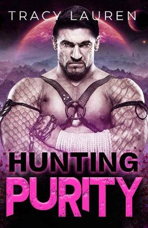 Hunting Purity by Tracy Lauren