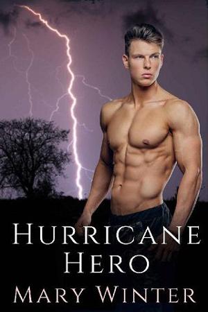 Hurricane Hero by Mary Winter