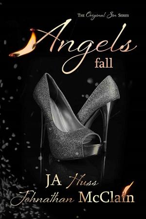 Angels Fall by J.A. Huss